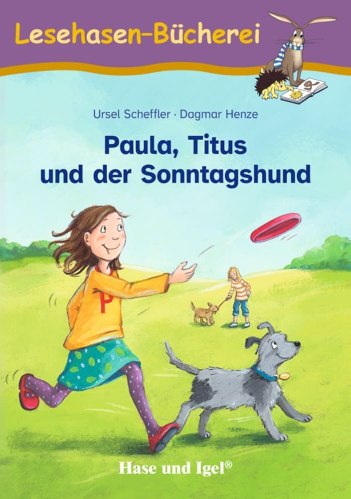 Paula, Titus und der Sonntagshund (Ursel Scheffler)