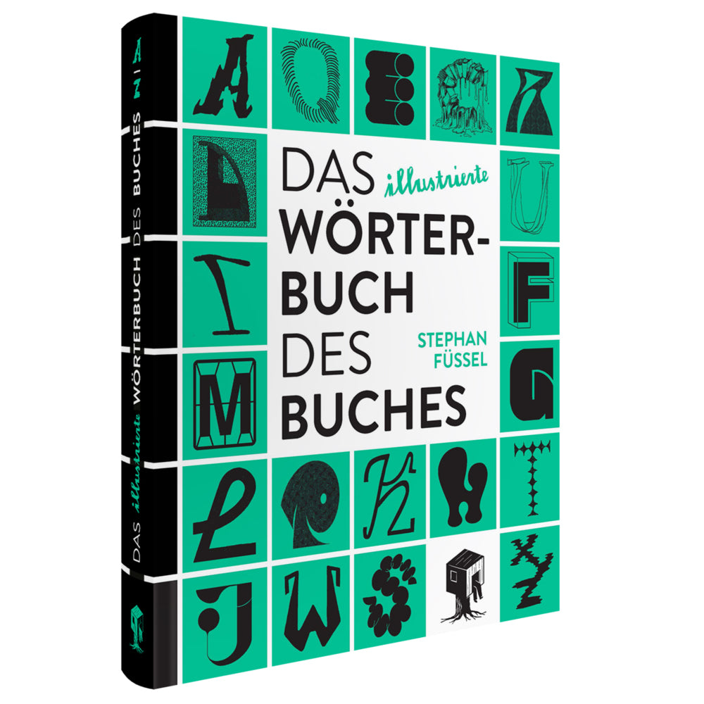 Das illustrierte Wörterbuch des Buches (Stephan Füssel)