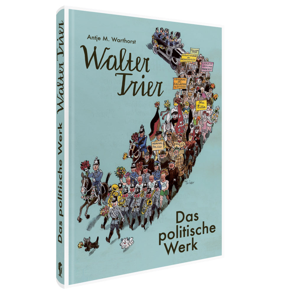 Walter Trier - Das politische Werk (Walter Trier)