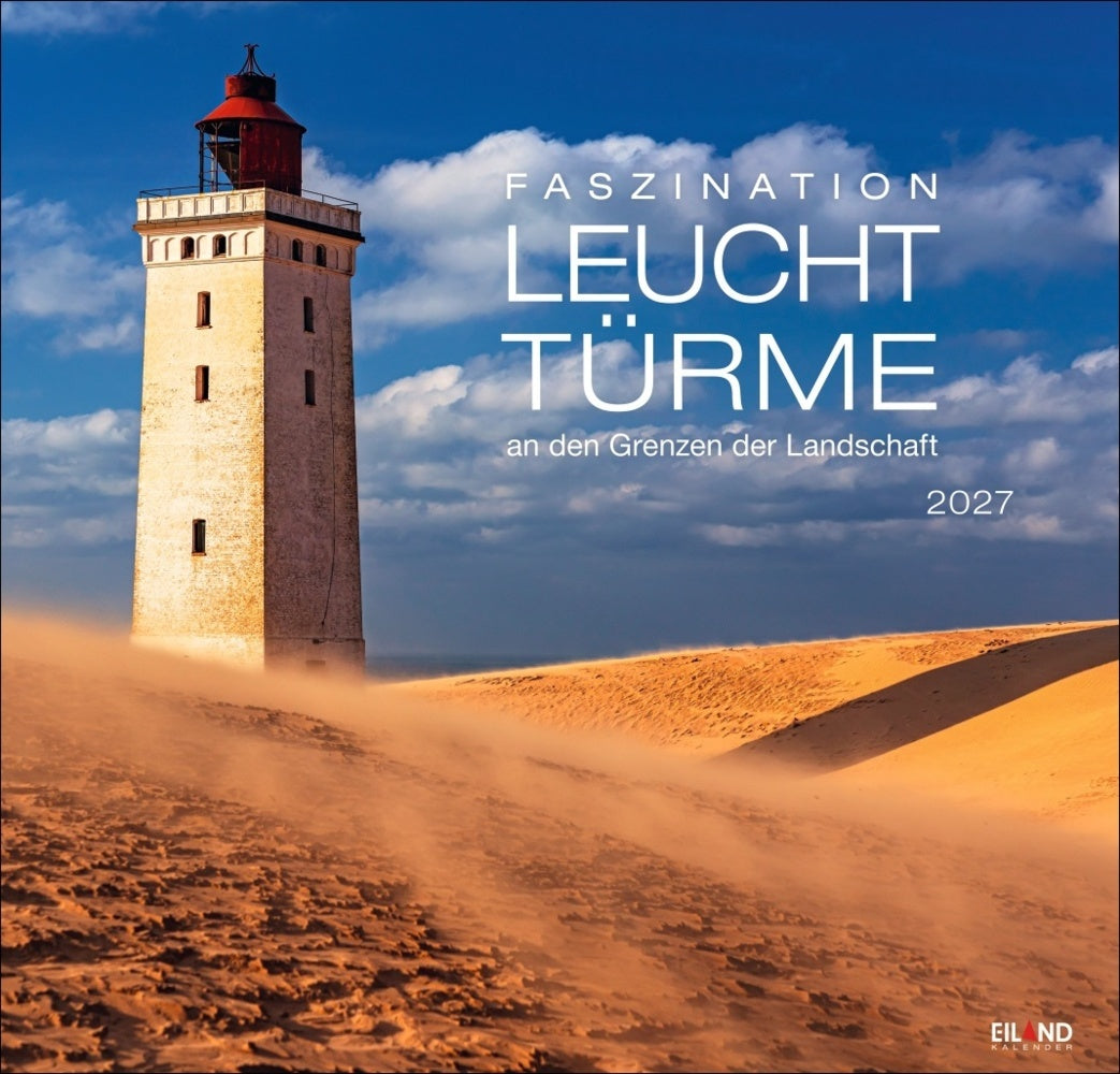Faszination Leuchttürme Edition Kalender 2027 - An den Grenzen der Landschaft