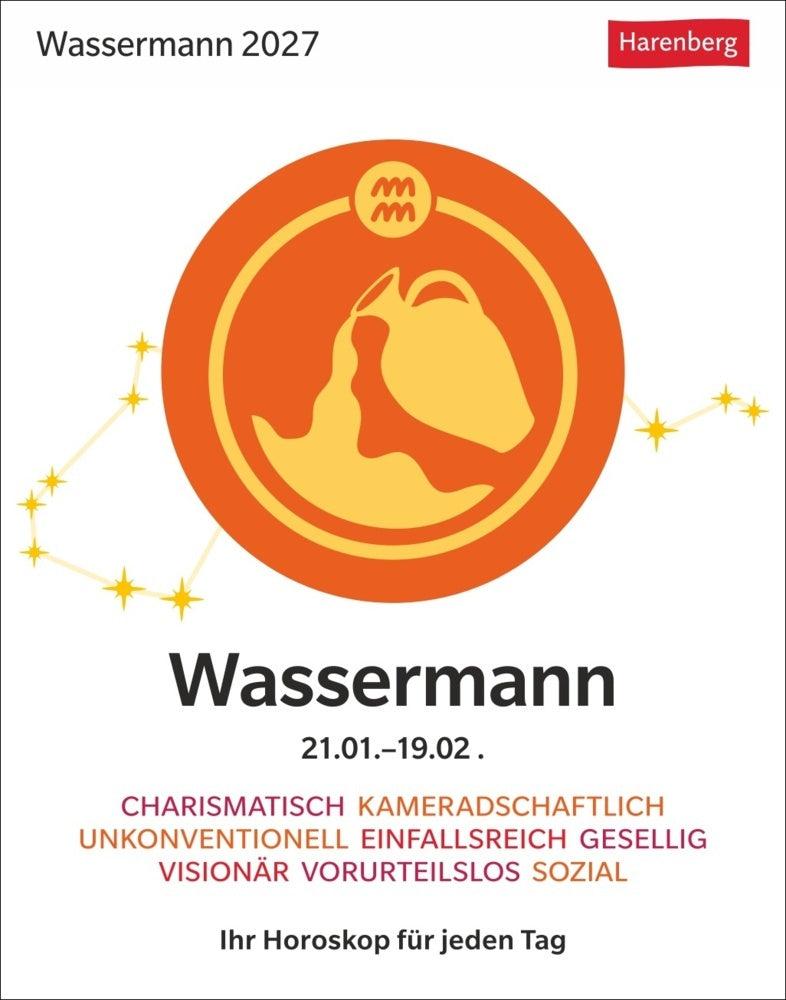 Wassermann Sternzeichenkalender 2027 - Tagesabreißkalender - Ihr Horoskop für jeden Tag (Robert Satorius)