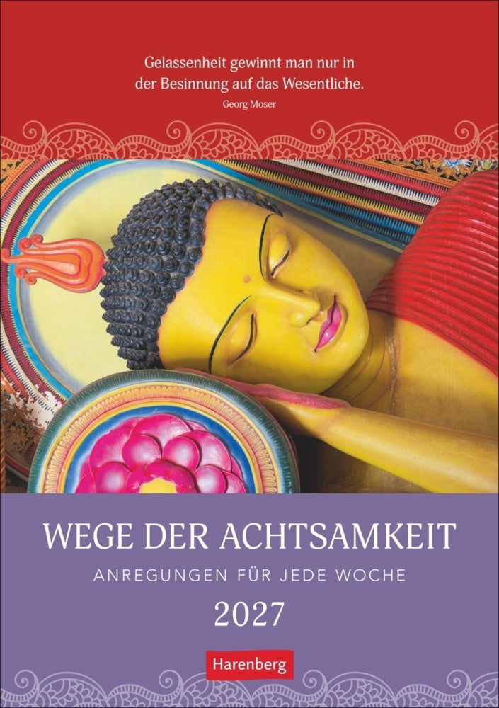 Wege der Achtsamkeit Wochen-Kulturkalender 2027 - Anregungen für jede Woche (Martina Schnober-Sen)