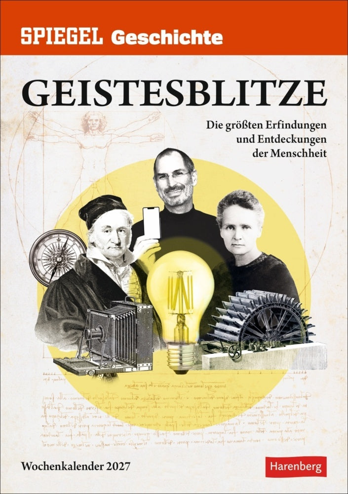 SPIEGEL GESCHICHTE Geistesblitze Wochen-Kulturkalender 2027 - Die größten Erfindungen und Entdeckungen der Menschheit (Anders Ulrike)