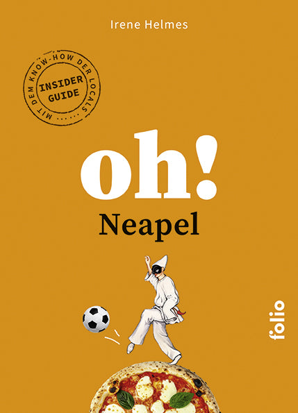 Oh! Neapel (Irene Helmes)