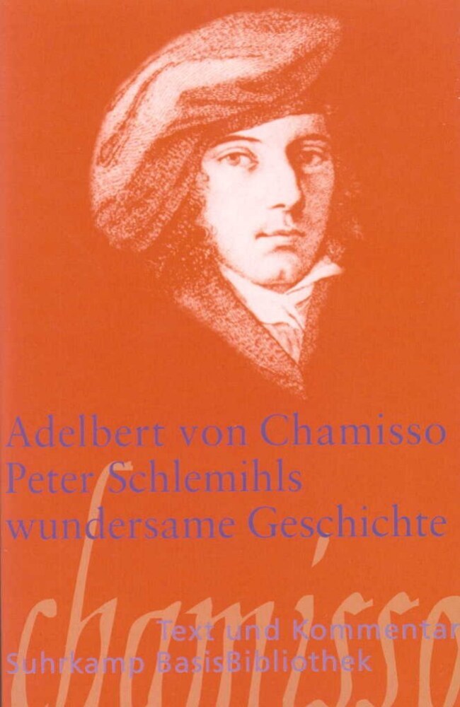 Peter Schlemihls wundersame Geschichte (Adelbert Von Chamisso)