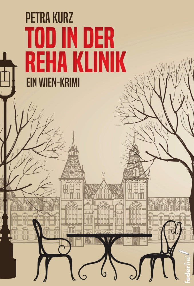 Tod in der Reha Klinik (Petra Kurz)