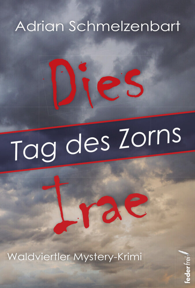 Dies irae (Adrian Schmelzenbart)