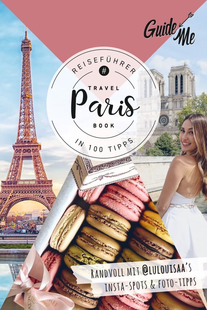 GuideMe Reiseführer Paris (Louisa Löw)