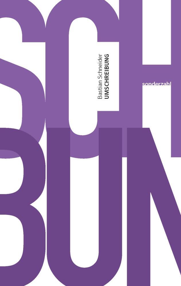 Umschreibung (Bastian Schneider)