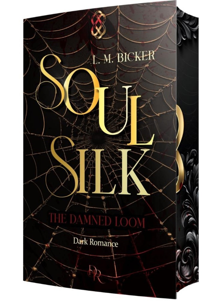 SoulSilk - The Damned Loom (L. M. Bicker)