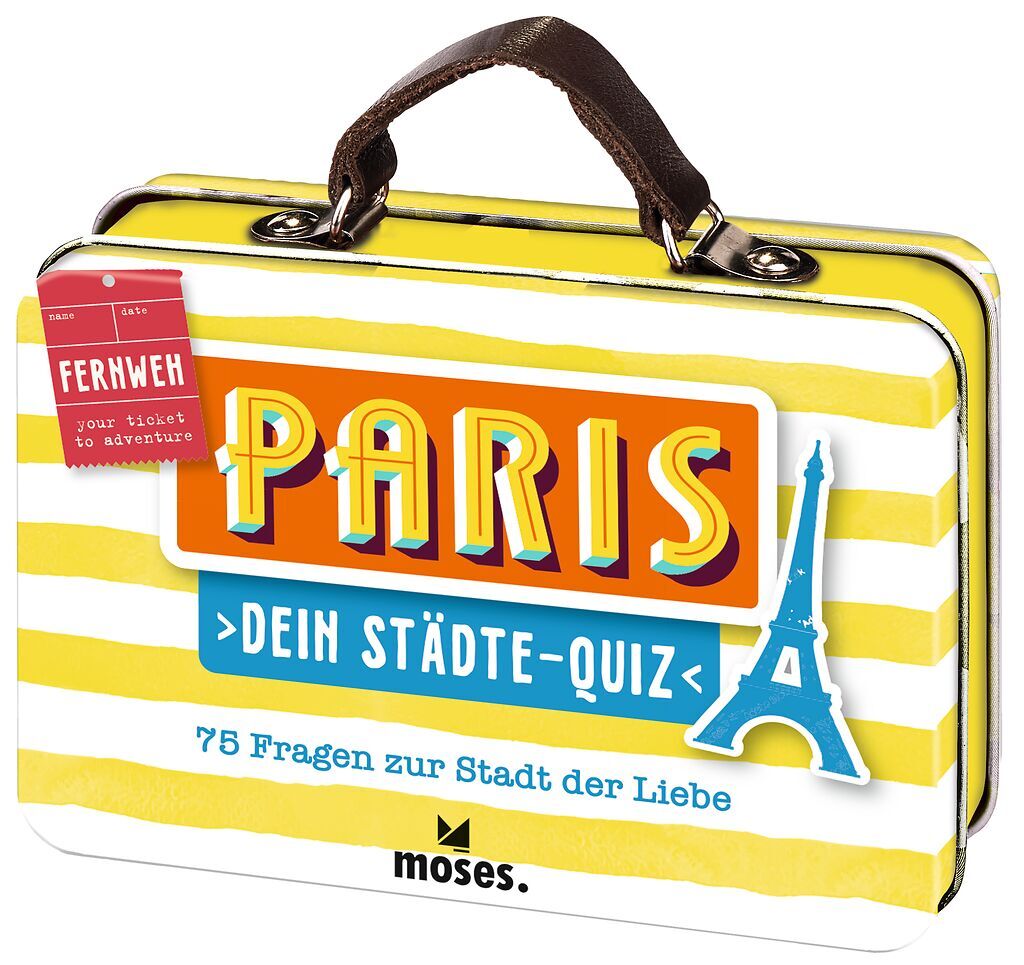 Dein Städte-Quiz Paris (Elke Vogel)
