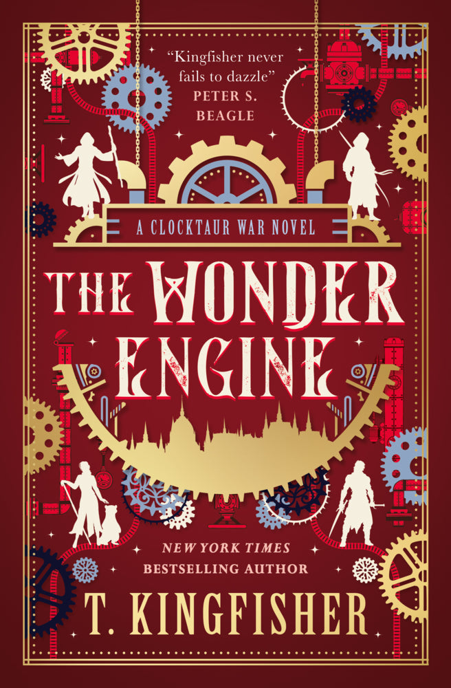 The Clocktaur War Duology - The Wonder Engine (T. Kingfisher)