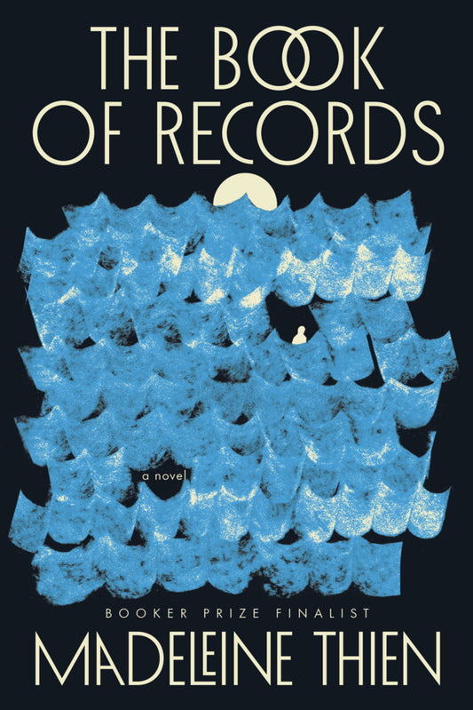 The Book of Records (Madeleine Thien)