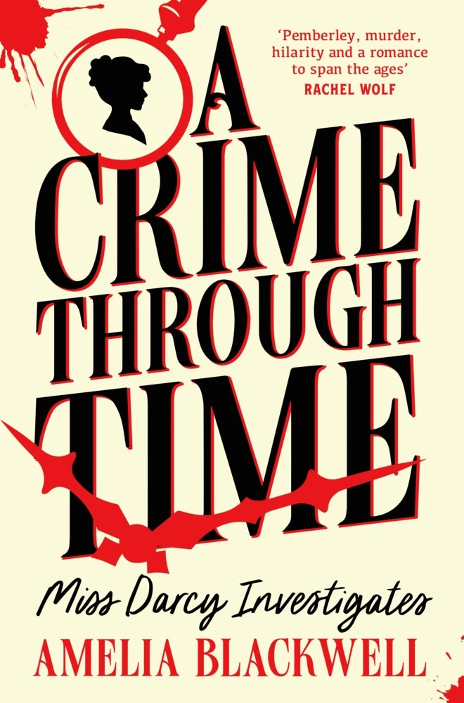 A Crime Through Time (Amelia Blackwell)