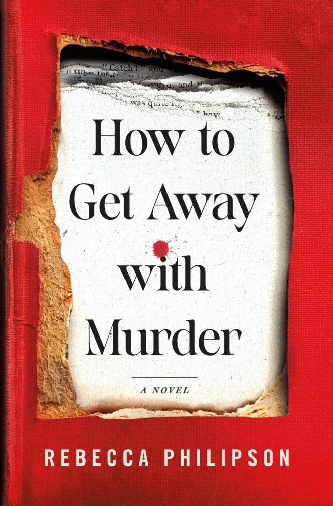 How to Get Away with Murder (Rebecca Philipson)