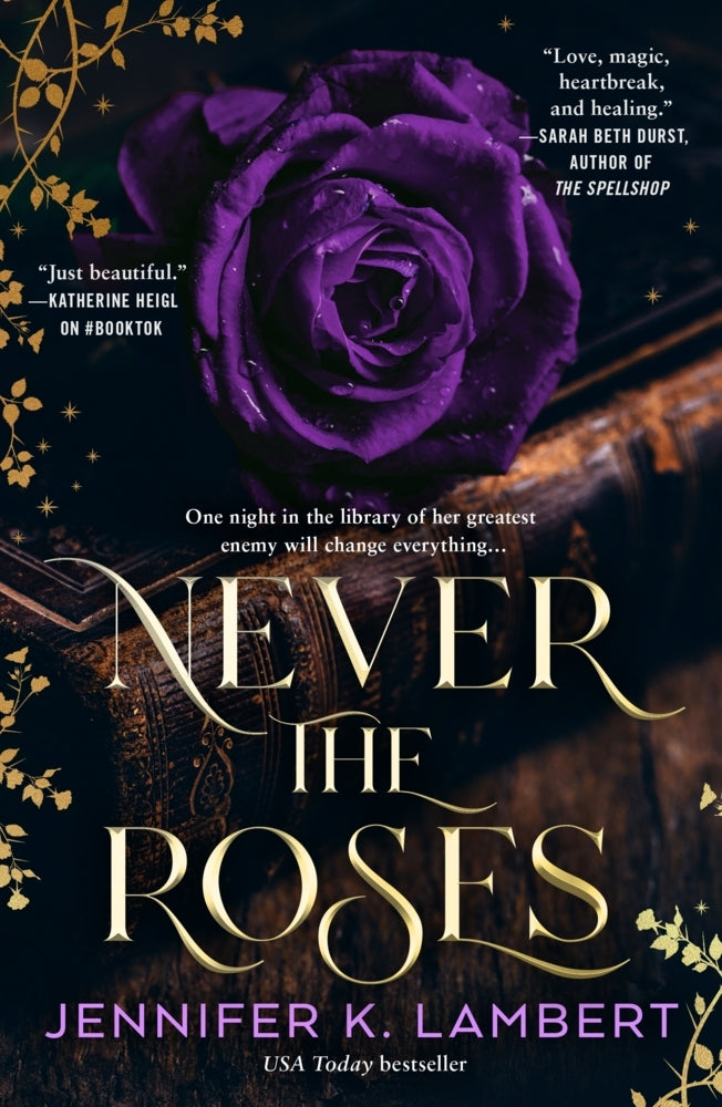 Never the Roses (Jennifer K. Lambert)