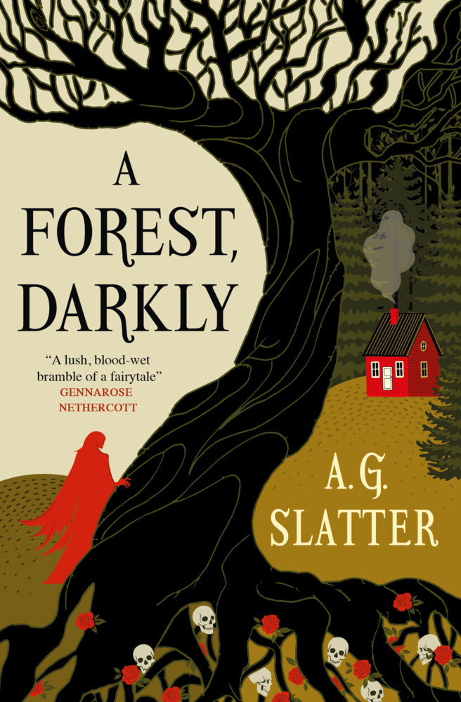 A Forest, Darkly (A. G. Slatter)