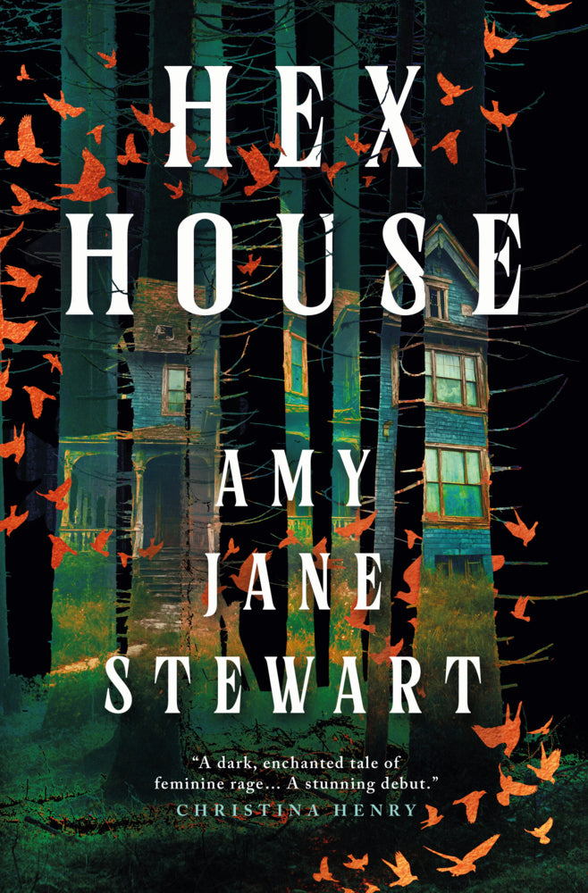 Hex House (Amy J. Stewart)