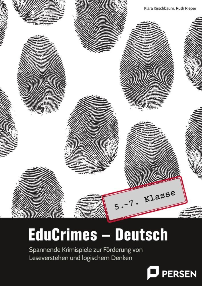 EduCrimes - Deutsch 5.-7. Klasse (Klara Kirschbaum)