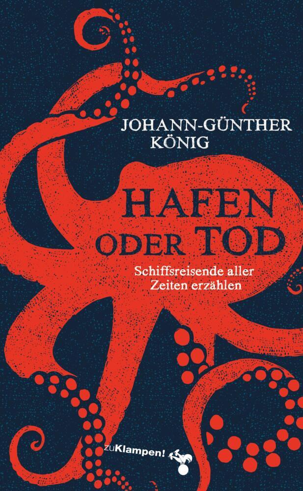 Hafen oder Tod (Johann-Günther König)
