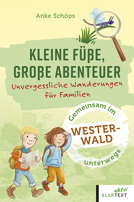 Kleine Füße, große Abenteuer Westerwald (Anke Schöps)