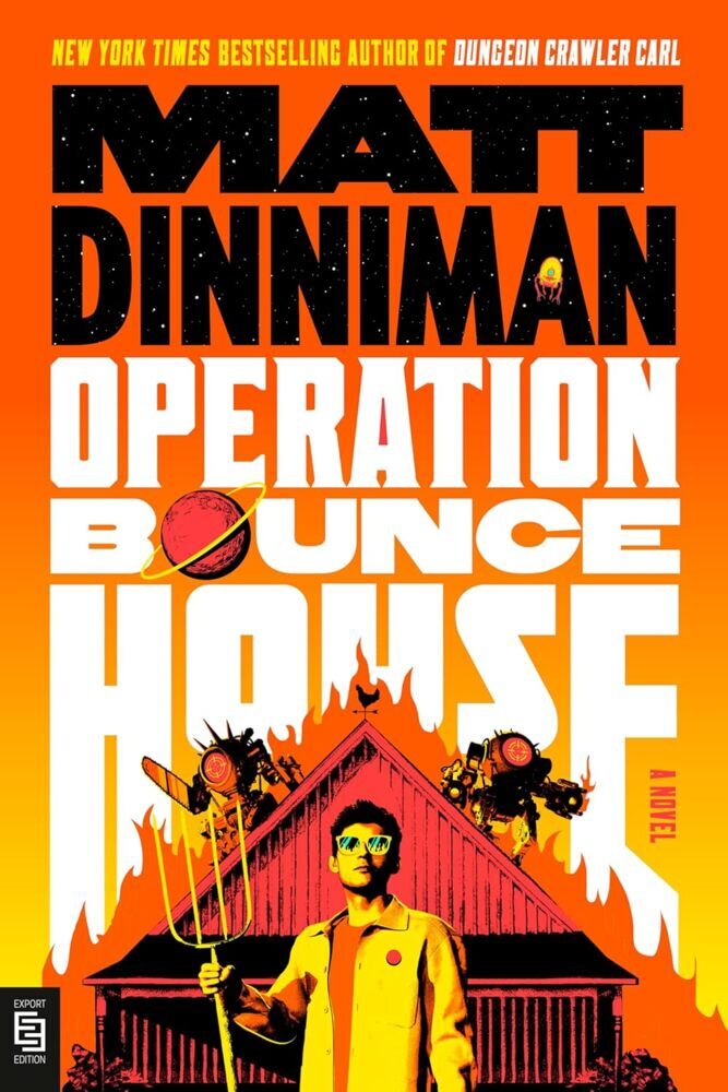 Operation Bounce House (Matt Dinniman)