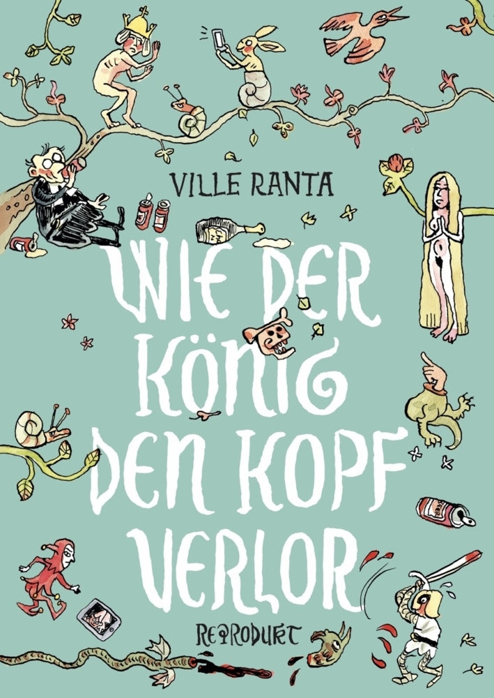 Wie der König den Kopf verlor (Ville Ranta)