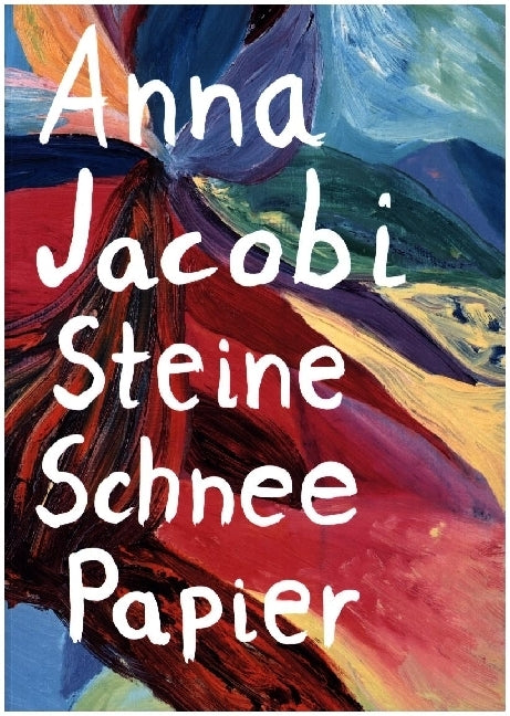 Steine, Schnee, Papier (Anna Jacobi)