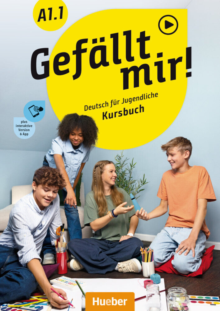 Gefällt mir! A1.1, m. 1 Buch, m. 1 Beilage (Jana Weers)