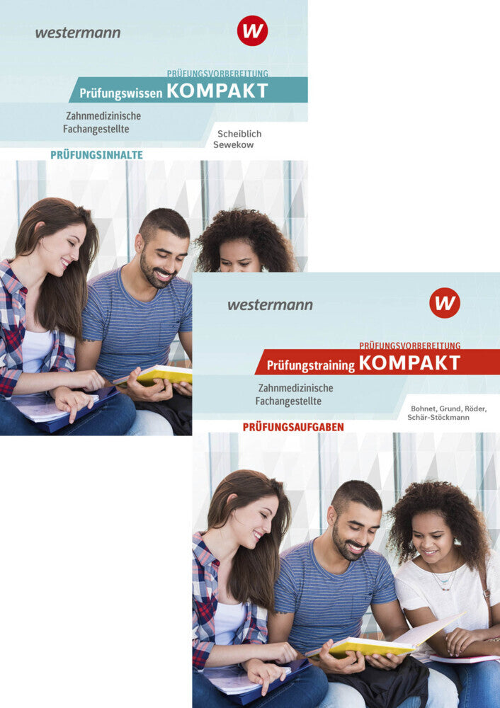 Prüfungsvorbereitung Prüfungswissen und Prüfungstraining KOMPAKT - Zahnmedizinische Fachangestellte (Michael Scheiblich)
