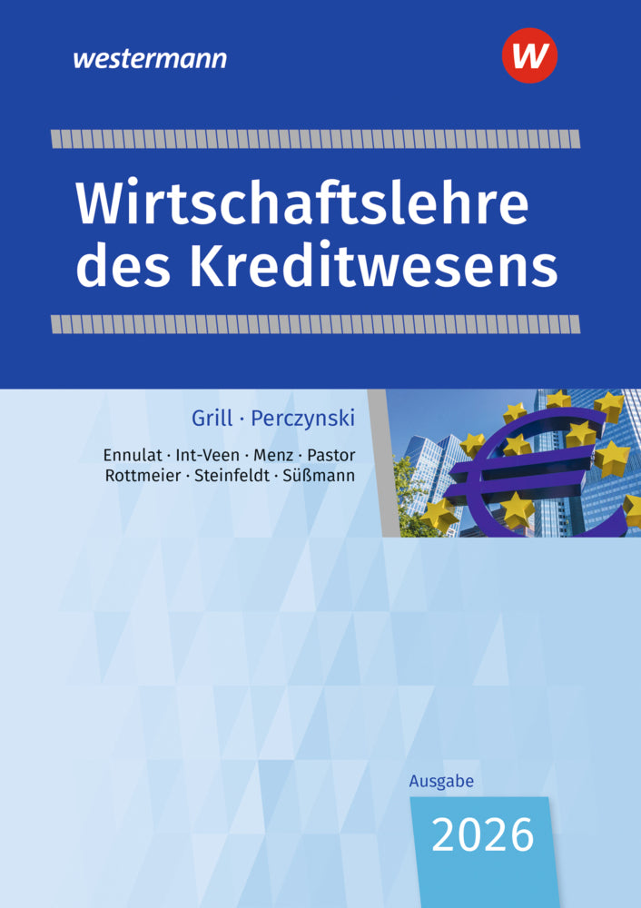Wirtschaftslehre des Kreditwesens (Michael Rottmeier)