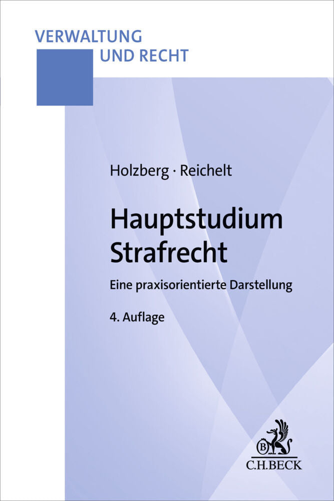 Hauptstudium Strafrecht (Ralf Holzberg)