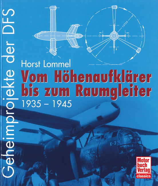 Geheimprojekte der DFS (Horst Lommel)