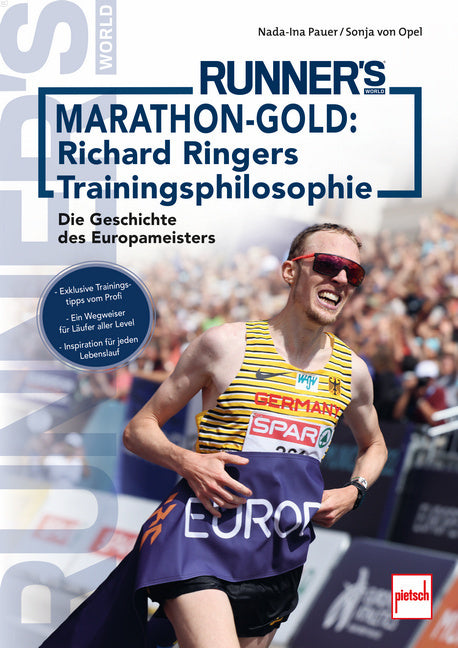 Marathon-Gold: Richard Ringers Trainingsphilosophie (Sonja Von Opel)