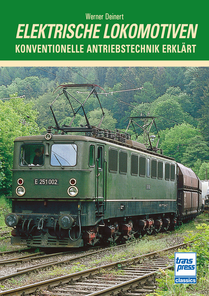 Elektrische Lokomotiven (Werner Deinert)