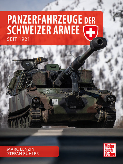 Panzerfahrzeuge der Schweizer Armee (Marc Lenzin)