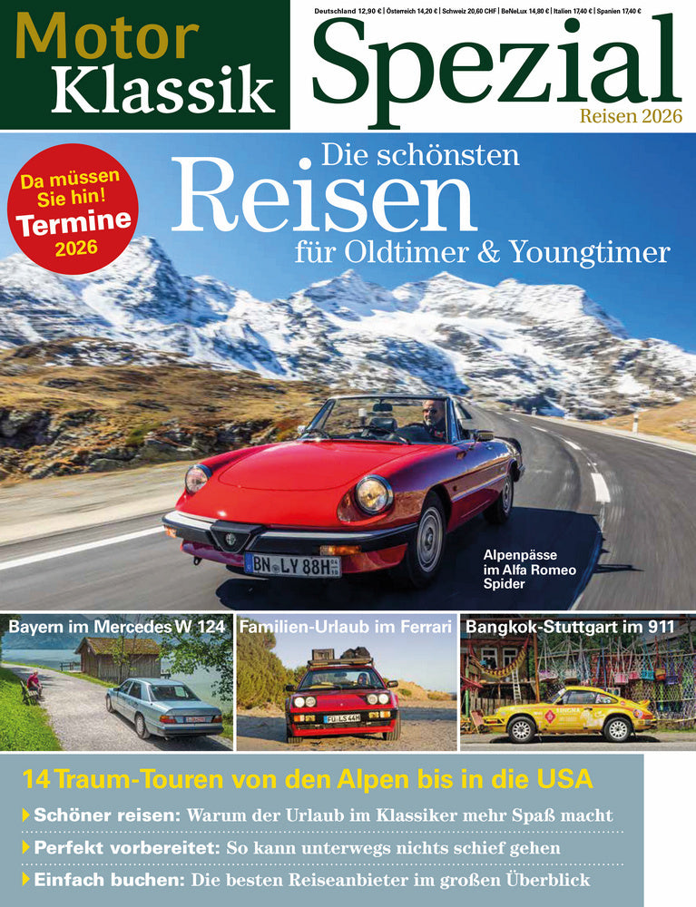 Motor Klassik Spezial Die schönsten Reisen für Oldtimer & Youngtimer