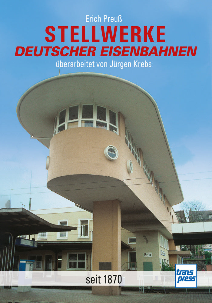Stellwerke deutscher Eisenbahnen (Erich Preuß)