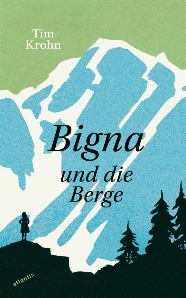 Bigna und die Berge (Tim Krohn)