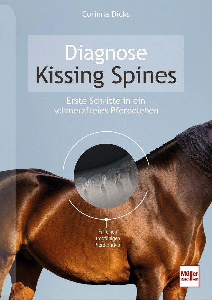 Diagnose Kissing Spines (Corinna Dicks)