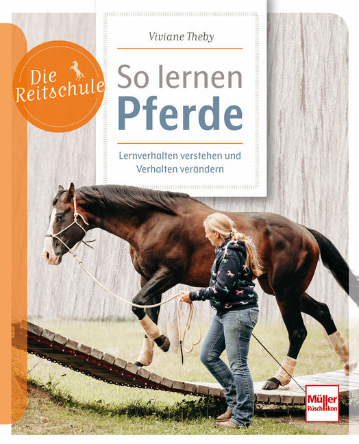 So lernen Pferde (Viviane Theby)