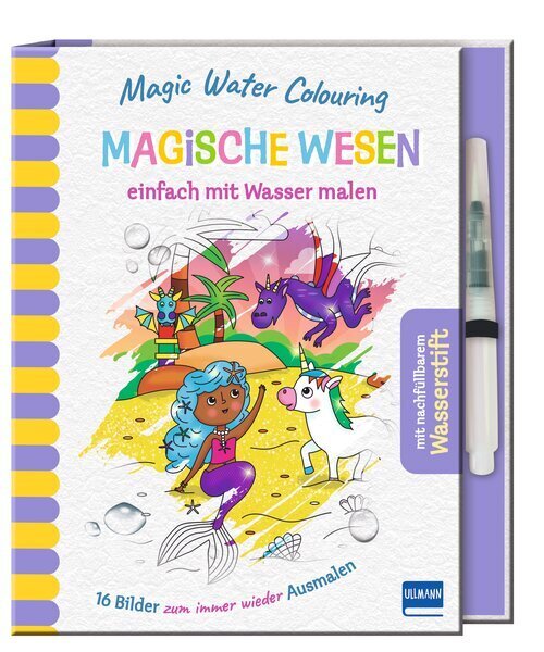 Magic Water Colouring - Magische Wesen (Ullmann Medien)