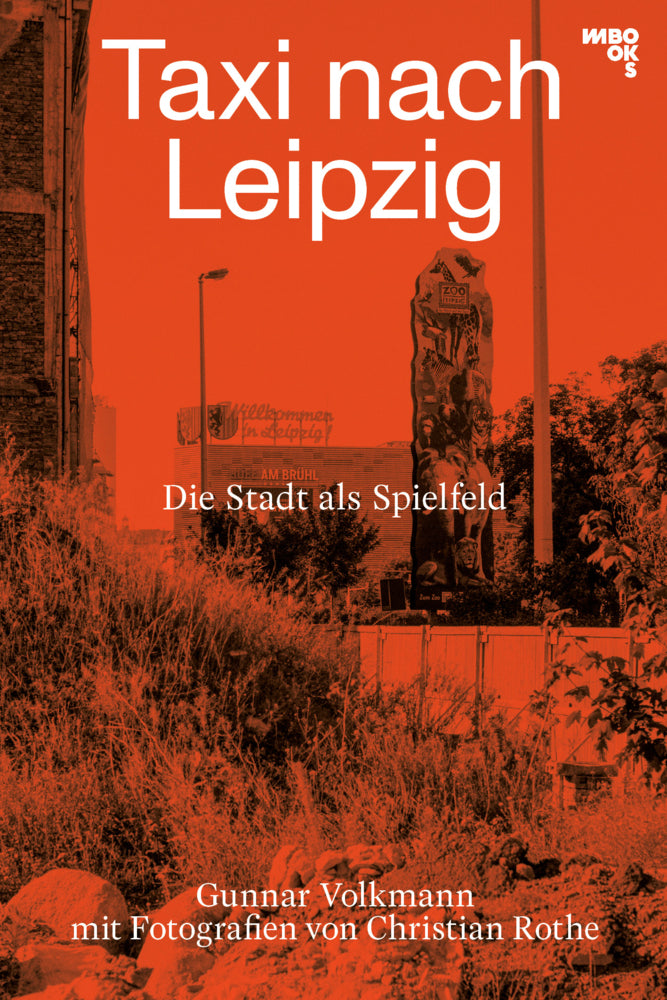 Taxi nach Leipzig (Gunnar Volkmann)