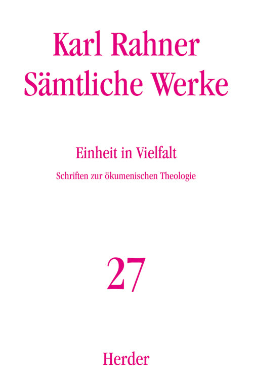 Karl Rahner Sämtliche Werke (Karl Rahner)