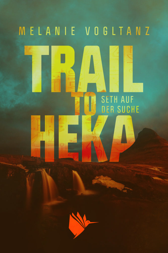 Trail to Heka (Melanie Vogltanz)