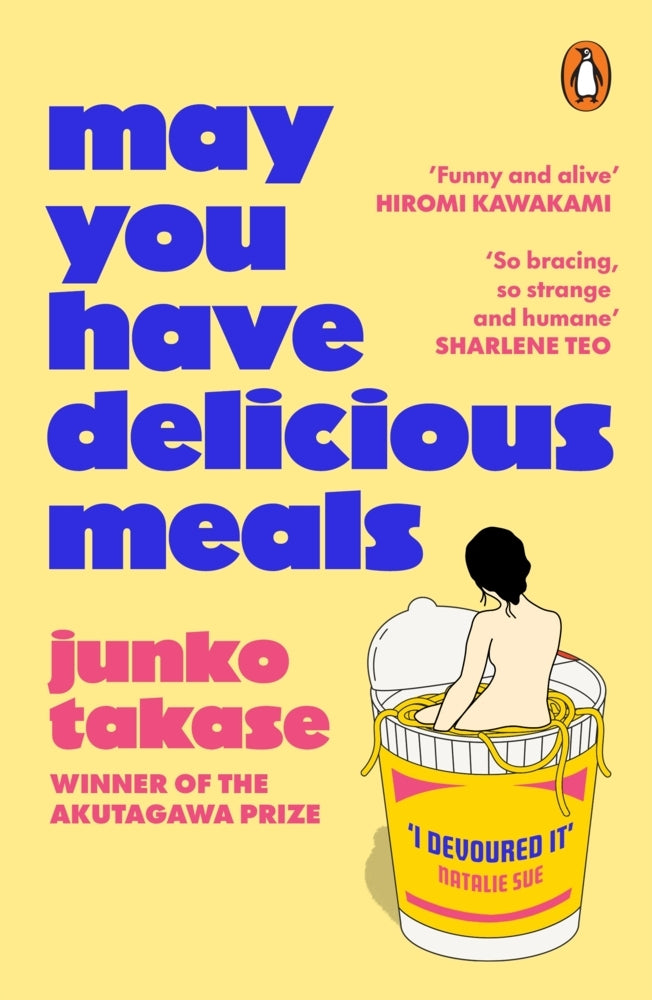 May You Have Delicious Meals (Junko Takase)