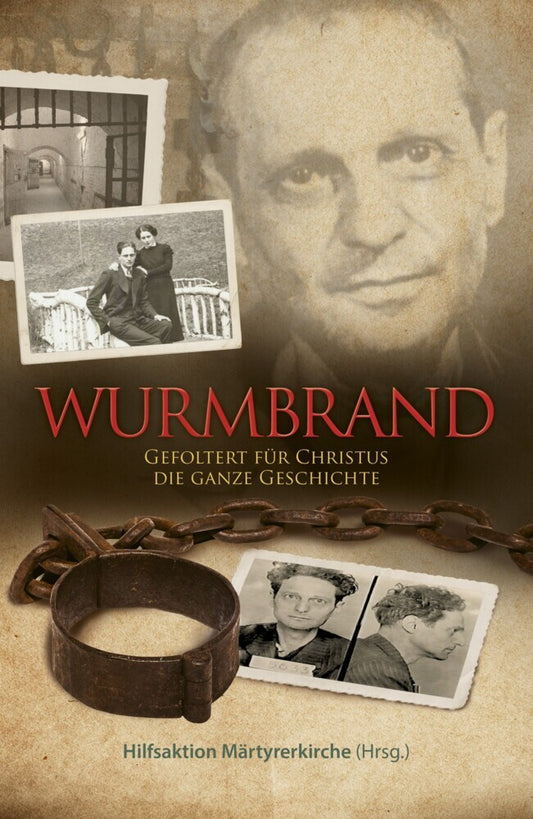 Wurmbrand (Hilfsaktion Märtyrerkirche E.V.)