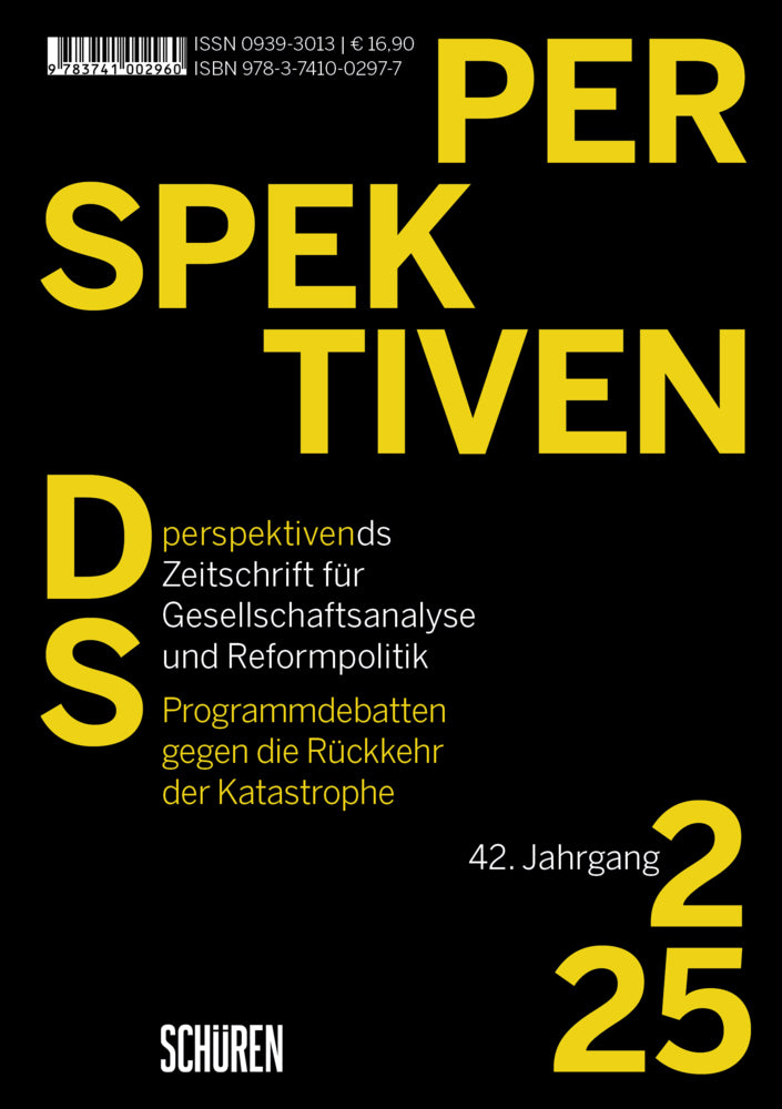 Programmdebatten gegen die Rückkehr der Katastrophe (Hochschulinitiative Demokratischer Sozialismus)
