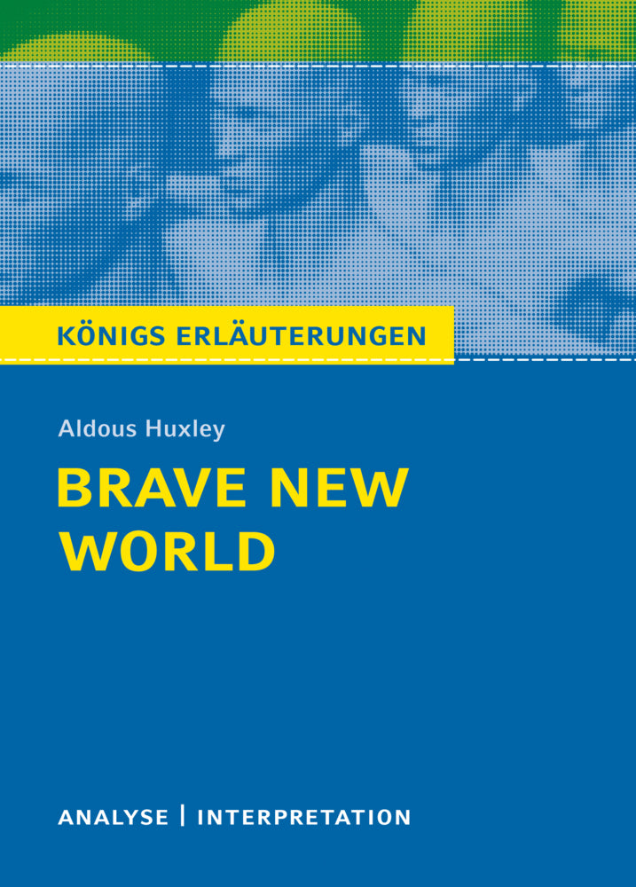 Brave New World - Schöne neue Welt von Aldous Huxley