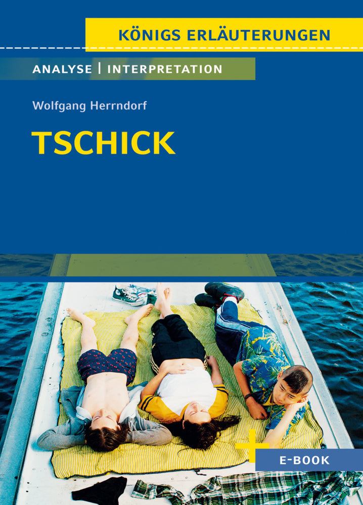 Tschick von Wolfgang Herrndorf